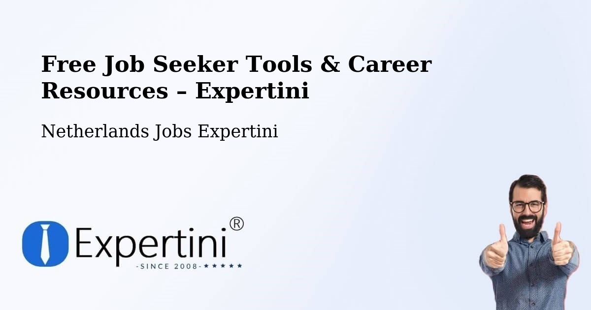 Free Job Seeker Tools & Career Resources – Jagershoef - Jagershoef, Netherlands Jobs Expertini